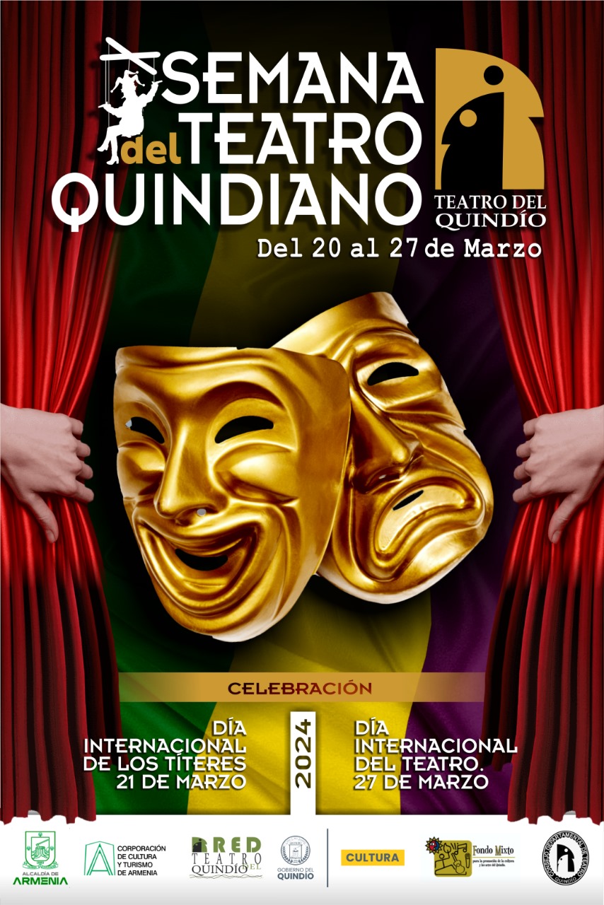 SEMANA DEL TEATRO QUINDIANO 15 03 2024