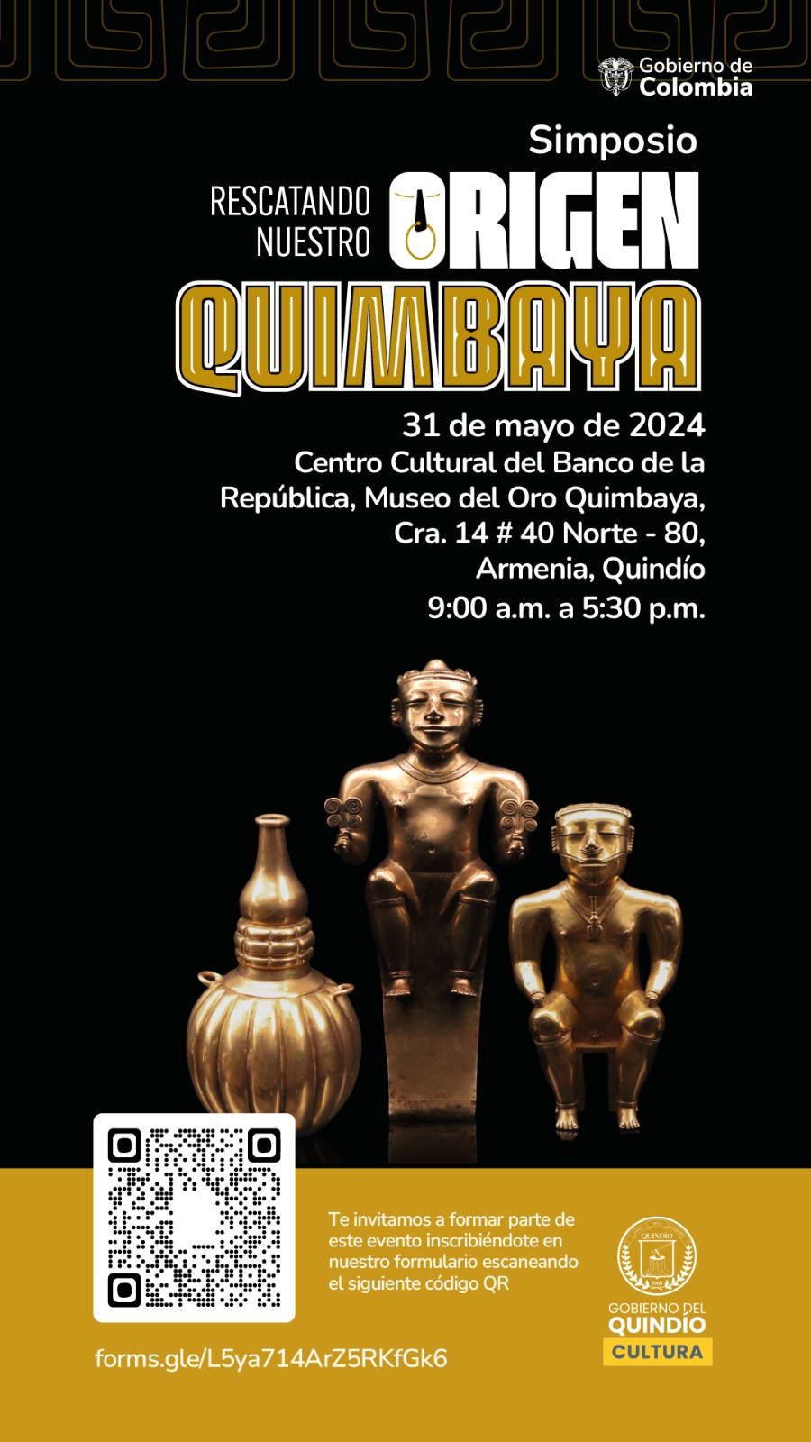 SIMPOSIO RESCATANDO NUESTRO ORIGEN QUIMBAYA