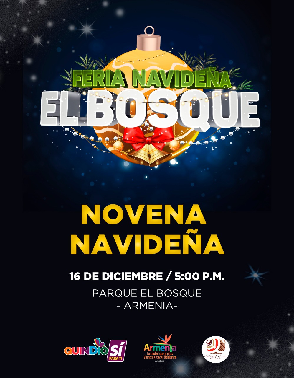 Acto de inauguración de la ‘Feria Navideña El Bosque’, el domingo 16 de diciembre a las 6:00 p.m.