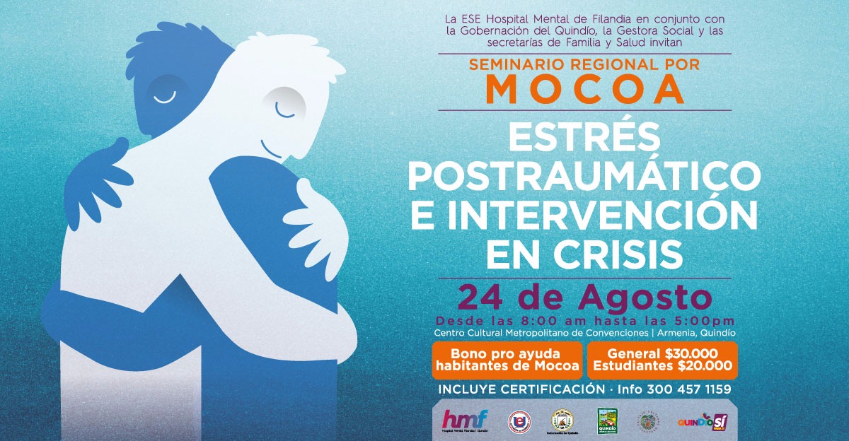 Gobernación del Quindío invita a la ciudadanía a participar del seminario Estrés Postraumático e Intervención en Crisis que se cumplirá mañana