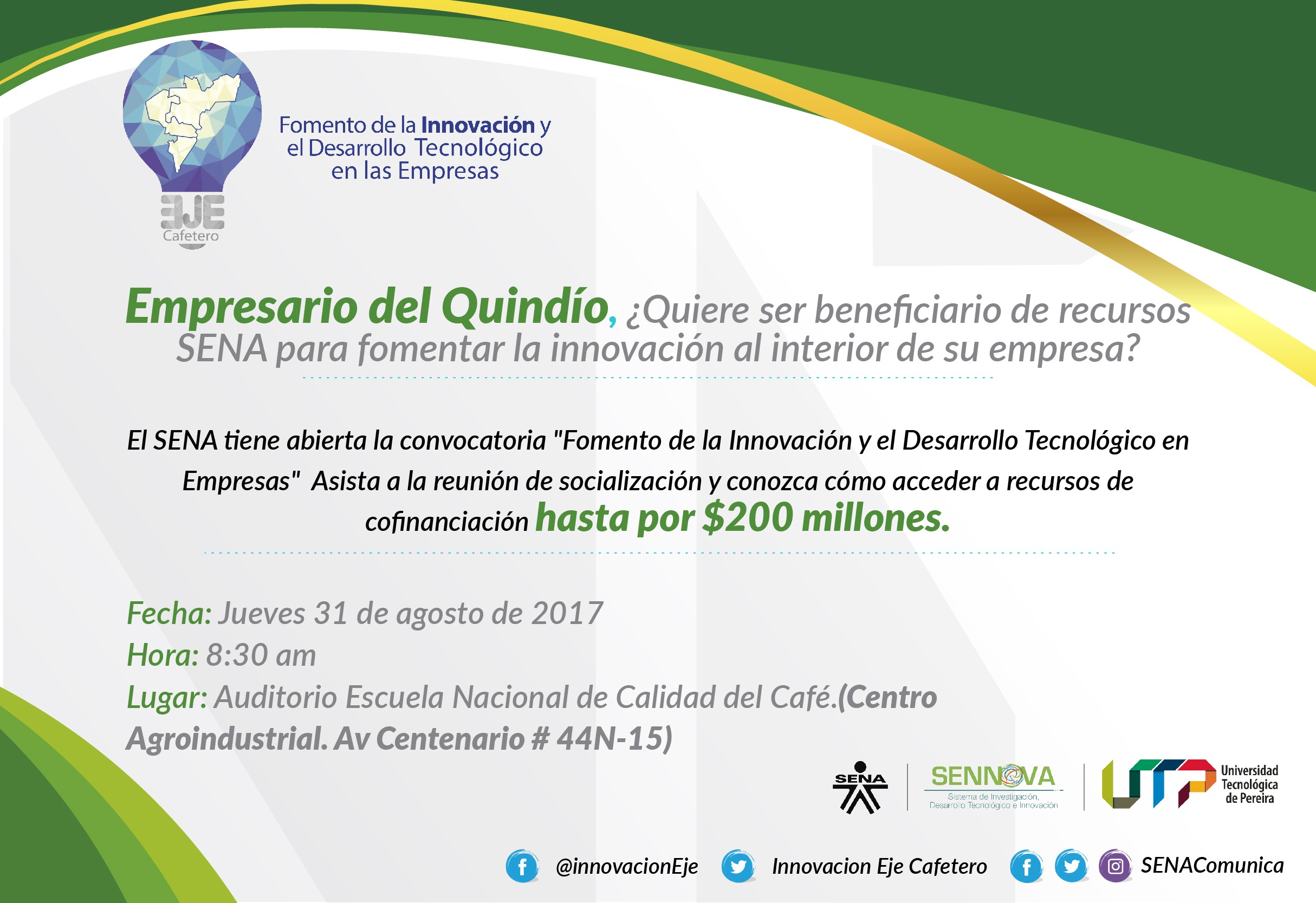 SENA abre convocatoria para que empresas del Quindío accedan a recursos hasta por 200 millones para fomentar la innovación