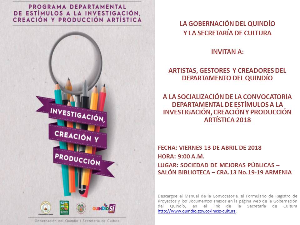 Gobierno departamental invita a gestores artistas y creadores culturales del Quindío a asistir a la socialización de la convocatoria de Estímulos