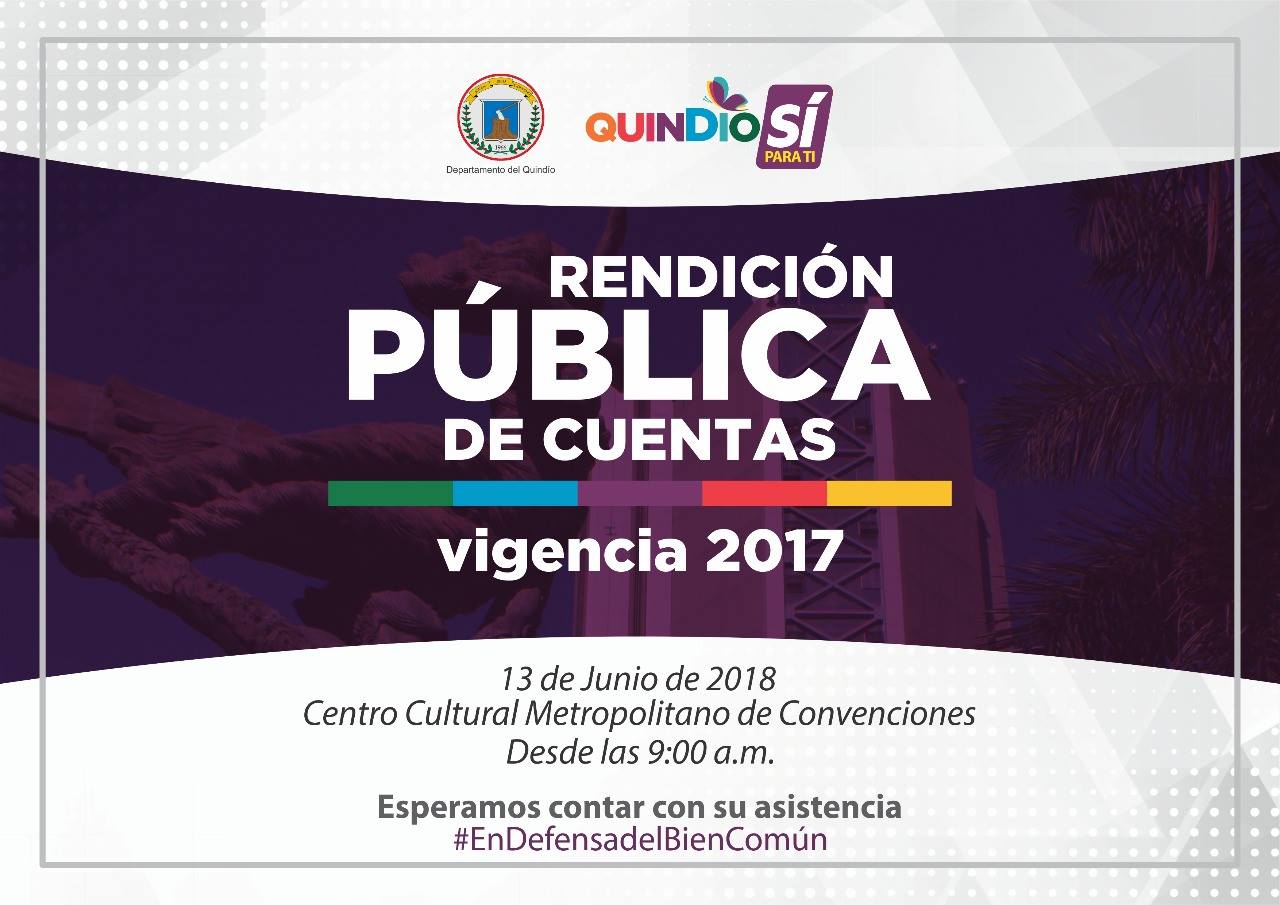 Rendición Pública de Cuentas de la vigencia 2017